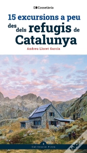 Capa do artigo 15 Excursions A Peu Des Dels Refugis De Catalunya