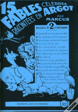 Capa do artigo 15 Fables Célèbres Racontées En Argot T.2