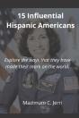 15 Influential Hispanic Americans - Preview