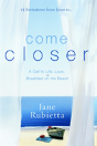 15 Invitations From Jesus To...Come Closer - Preview