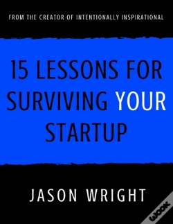 Capa do artigo 15 Lessons For Surviving Your Startup