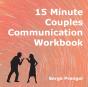 15 Minute Couples Communication Workbook - Preview