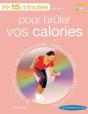 15 Minutes Pour Bruler Vos Calories - Preview