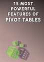 15 Most Powerful Features Of Pivot Tables! - Preview