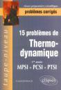 15 Problèmes Corrigés De Thermodynamique - Première Année - Mpsi-Pcsi-Ptsi - Preview