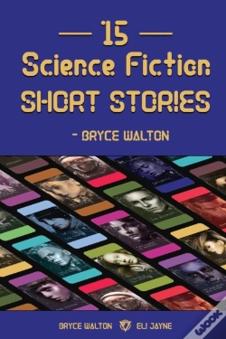 Capa do artigo 15 Science Fiction Short Stories - Bryce Walton