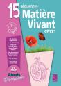 15 Séquences ; Matière Et Vivant ; Cp-Ce1 - Preview