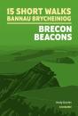 15 Short Walks In Bannau Brycheiniog - Brecon Beacons - Preview