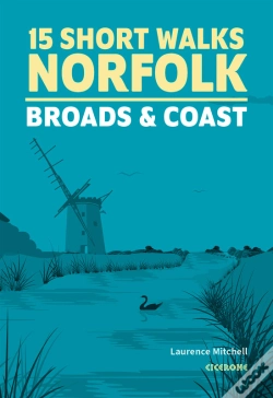 Capa do artigo 15 Short Walks In Norfolk - Broads And Coast