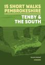 15 Short Walks In Pembrokeshire: Tenby And The South - Preview