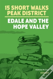 Capa do artigo 15 Short Walks In The Peak District - Edale And The Hope Valley