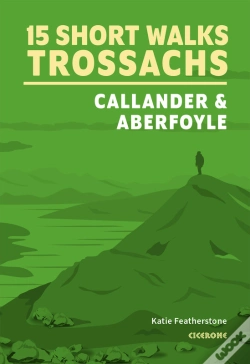Capa do artigo 15 Short Walks In The Trossachs - Callander And Aberfoyle
