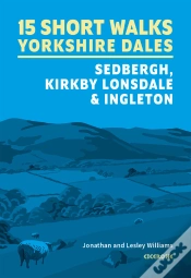 Capa do artigo 15 Short Walks In The Yorkshire Dales - Sedbergh, Kirkby Lonsdale And Ingleton