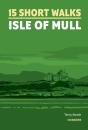 15 Short Walks On The Isle Of Mull - Preview