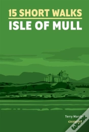 Capa do artigo 15 Short Walks On The Isle Of Mull