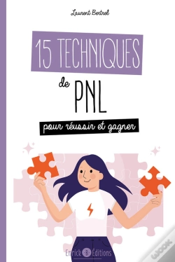 Capa do artigo 15 Techniques De Pnl Pour Réussir Et Gagner