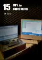 15 Tips For Audio Work - Preview