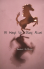15 Ways To Stay Alive - Preview
