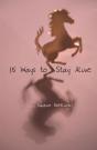 15 Ways To Stay Alive - Preview