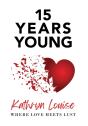 15 Years Young - Preview
