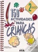 150 Actividades para Crianças - 2 Anos