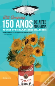 Capa do artigo 150 Anos de Arte Moderna num Piscar de Olhos