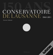 Capa do artigo 150 Ans. Conservatoire De Lausanne 1861-2011