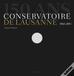 Capa do artigo 150 Ans. Conservatoire De Lausanne 1861-2011