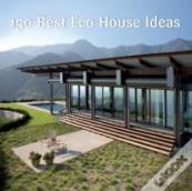 150 Best Eco House Ideas
