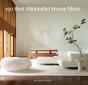 150 Best Minimalist House Ideas - Preview