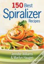 150 Best Spiralizer Recipes