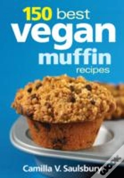 Capa do artigo 150 Best Vegan Muffin Recipes