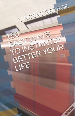 Capa do artigo 150 Easy Ways To Instantly Better Your Life