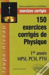Capa do artigo 150 Exercices Corrigés De Physique - 1re Année Mpsi, Pcsi, Ptsi