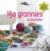 150 Grannies A Crocheter