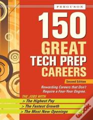 150 Great Tech Prep Careers