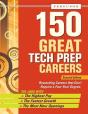 150 Great Tech Prep Careers - Preview