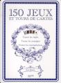 150 Jeux Et Tours De Cartes - Preview