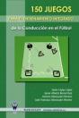 150 Juegos Para El Entrenamiento Integrado De La Conducción En El Fútbol - Preview