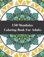 150 Mandalas Coloring Book For Adults - Preview