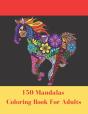 150 Mandalas Coloring Book For Adults - Preview