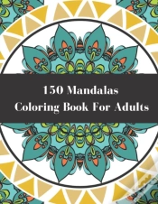 Capa do artigo 150 Mandalas Coloring Book For Adults