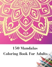 Capa do artigo 150 Mandalas Coloring Book For Adults