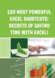 150 Most Powerful Excel Shortcuts