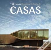 150 Nuevas Ideas Para El Diseño De Casas