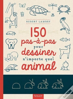 Capa do artigo 150 Pas-À-Pas Pour Dessiner N'Importe Quel Animal