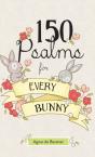 150 Psalms For Every Bunny - Preview