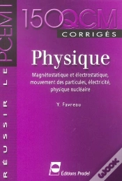 Capa do artigo 150 Qcm De Physique ; Magnetostatique Et Electrostatique, Mouvement Des Particules, Electricite, Physique Nucleaire