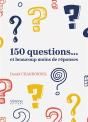 150 Questions... Et Beaucoup Moins De Réponses - Preview