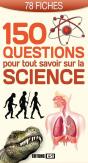 150 Questions Pour Tout Savoir Sur La Science - Preview